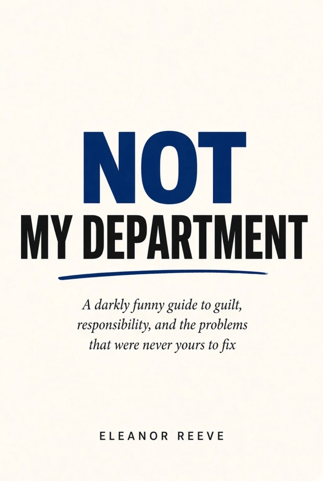 Not My Department official book cover